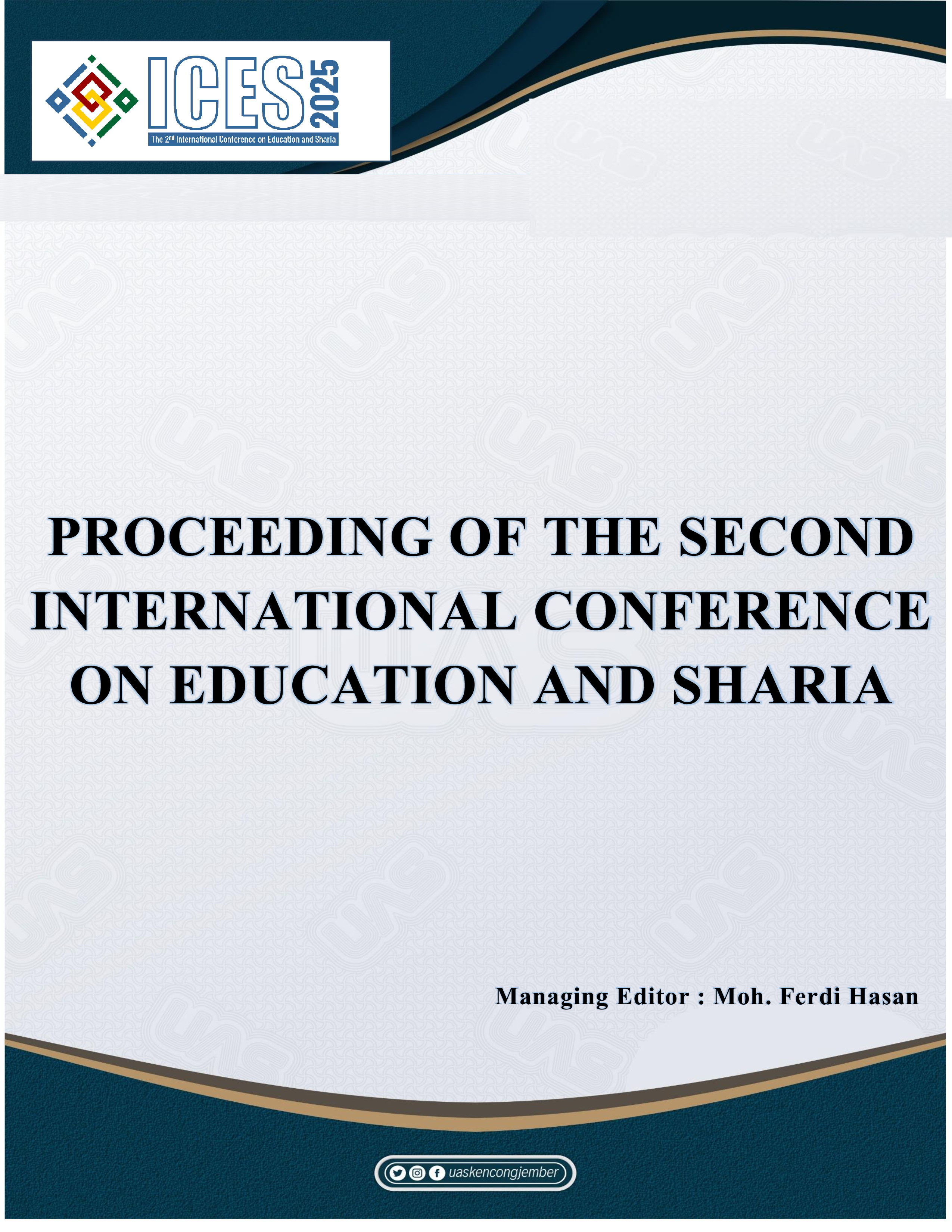 					View Vol. 2 (2025): The Second of  International Conference on Education and Sharia (2nd ICES)
				